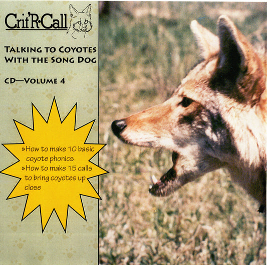 Talking to Coyotes with the Song Dog-Digital Audio Download